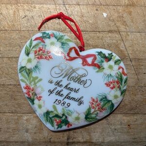 “Mother is the Heart of the Family” - 1989 Hallmark Ornament